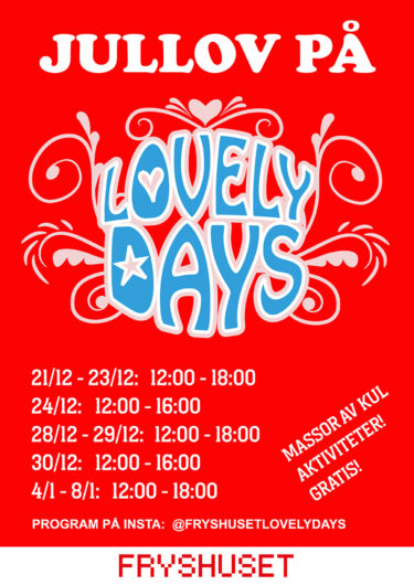 Lovely Days på Jullovet