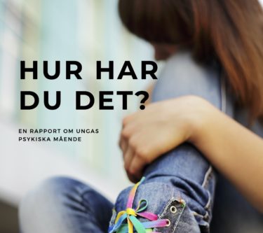 Ny rapport om ungas psykiska mående
