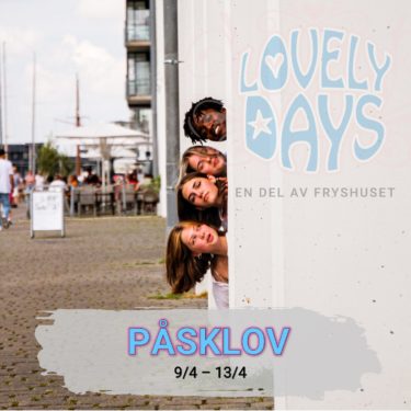 Lovely Days Påsklovsaktiviteter i Helsingborg