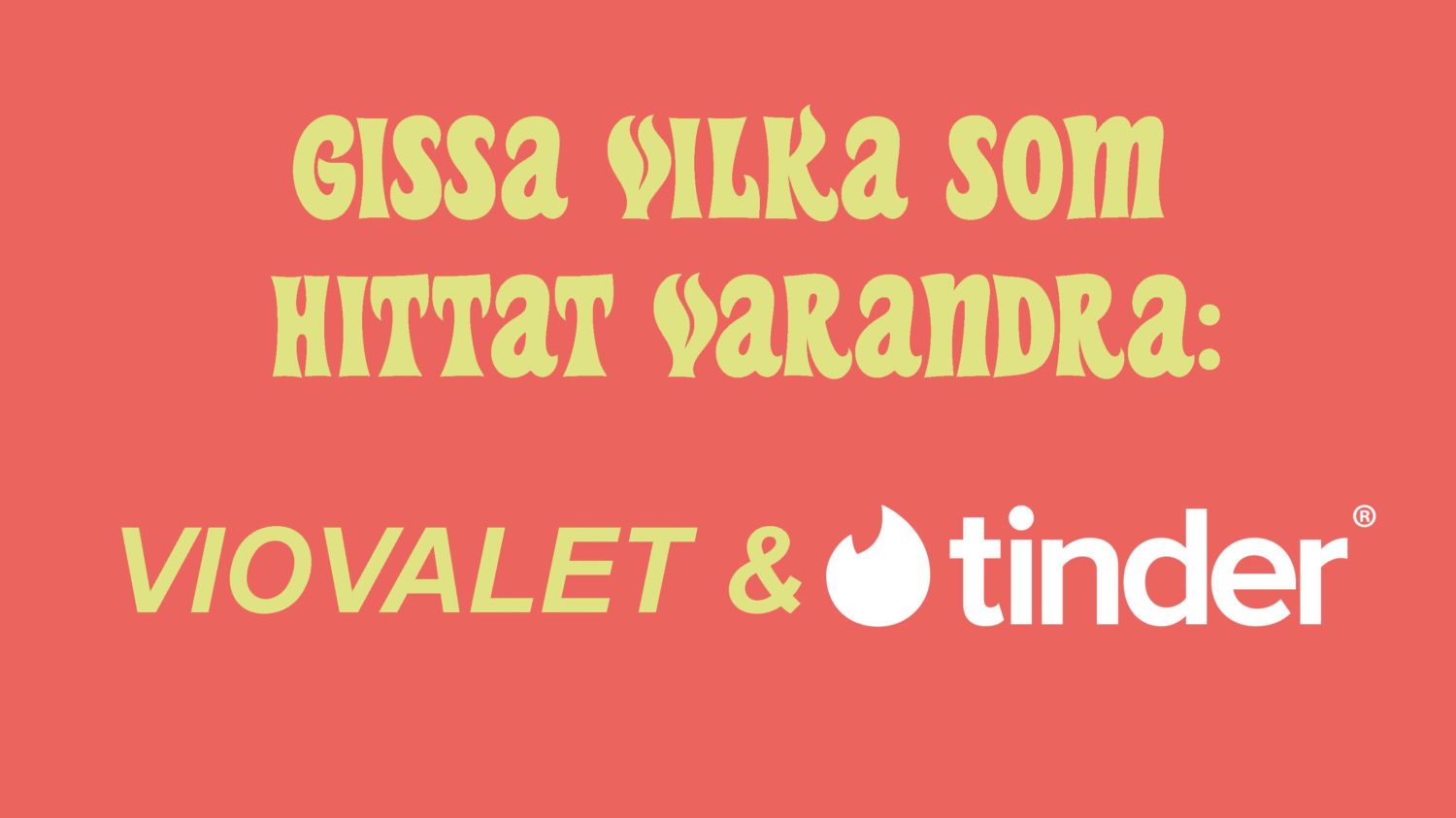 Tinder samarbetar med Fryshusets och Run For Offices initiativ Vi o Valet