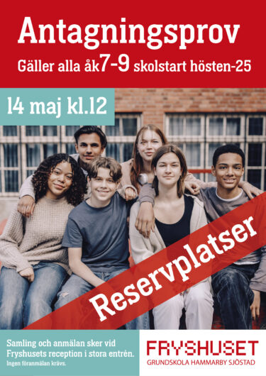 Antagningsprov 14 maj 2025 för reservplats åk 7-9
